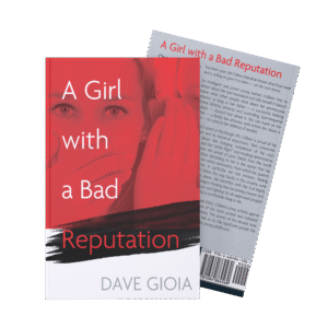 Read more about the article Thoughts about A Girl with a Bad Reputation